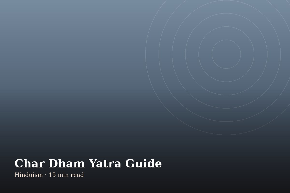 You are currently viewing Char Dham Yatra: Full Planning Guide for International Visitors